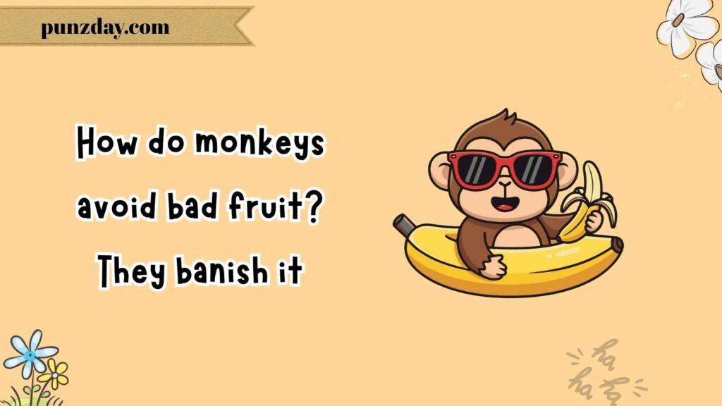 Fruit-Inspired Monkey Puns