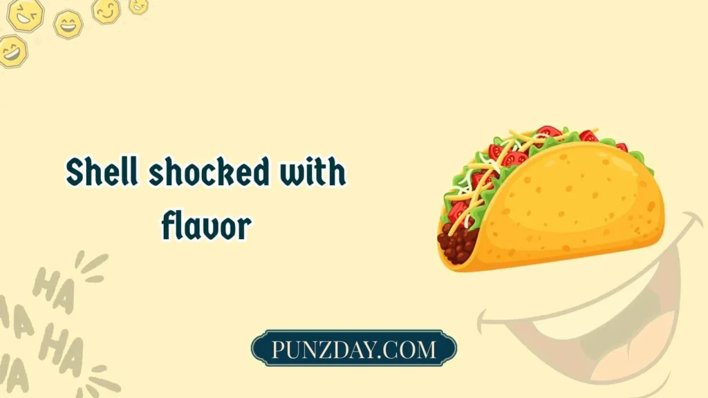 Taco puns short