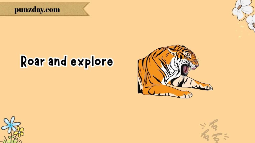 Travel-Themed Tiger Puns