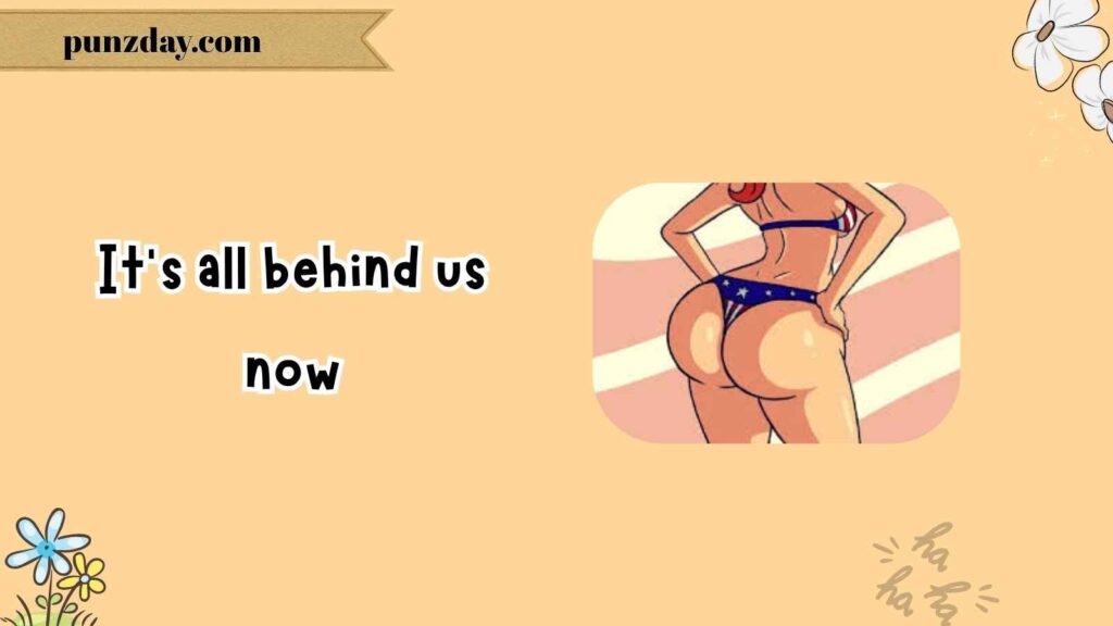 Classic Butt Puns