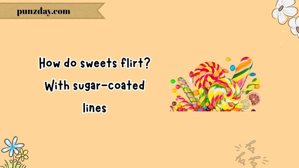 Romantic Laffy Taffy Jokes