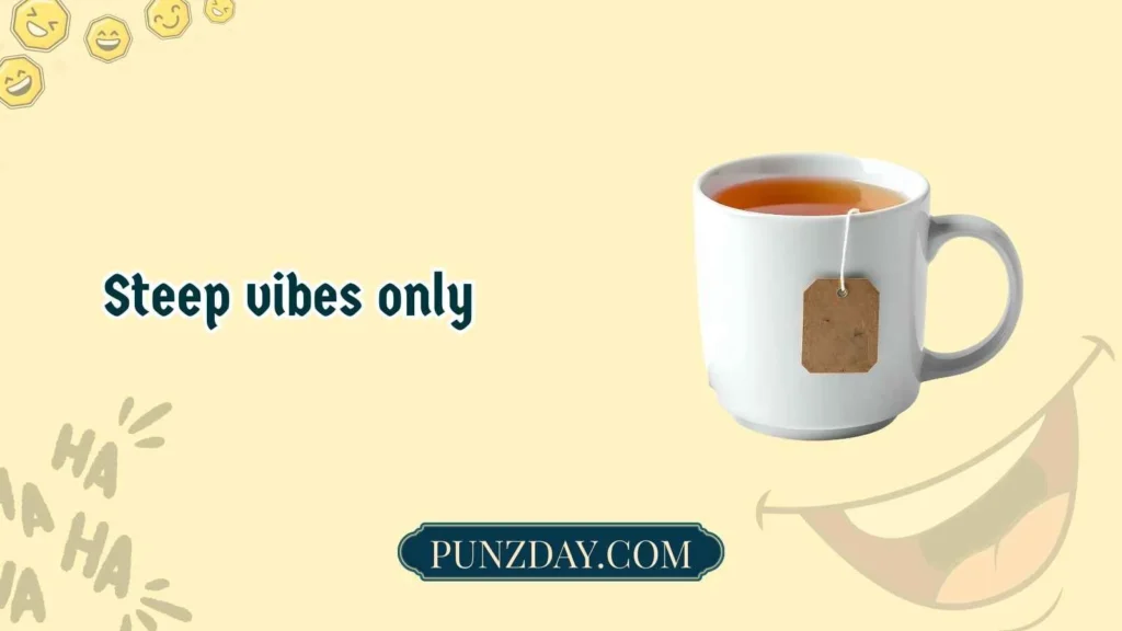 Tea puns short