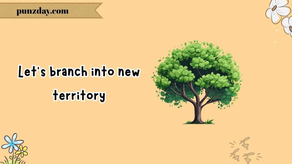 Tree Puns