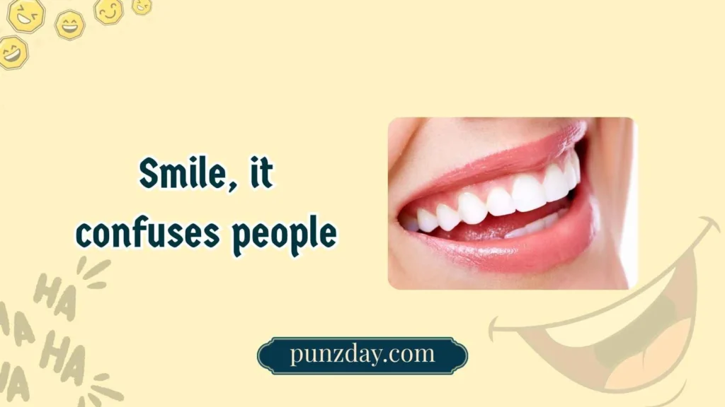 Funny Dental Puns Captions