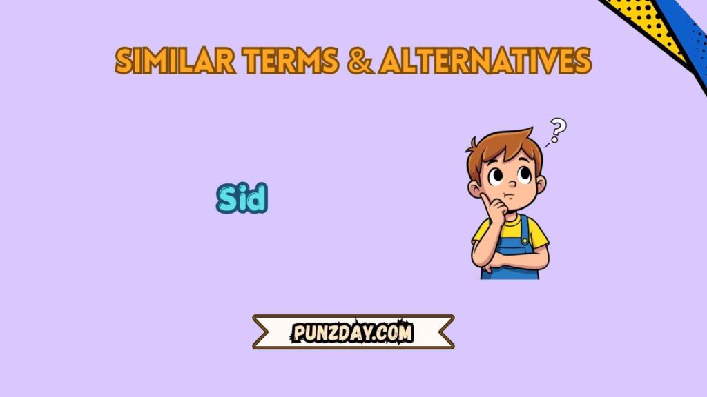 Similar Terms & Alternatives