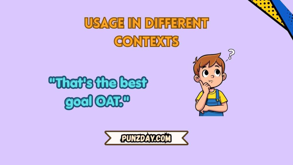 Usage in Different Contexts