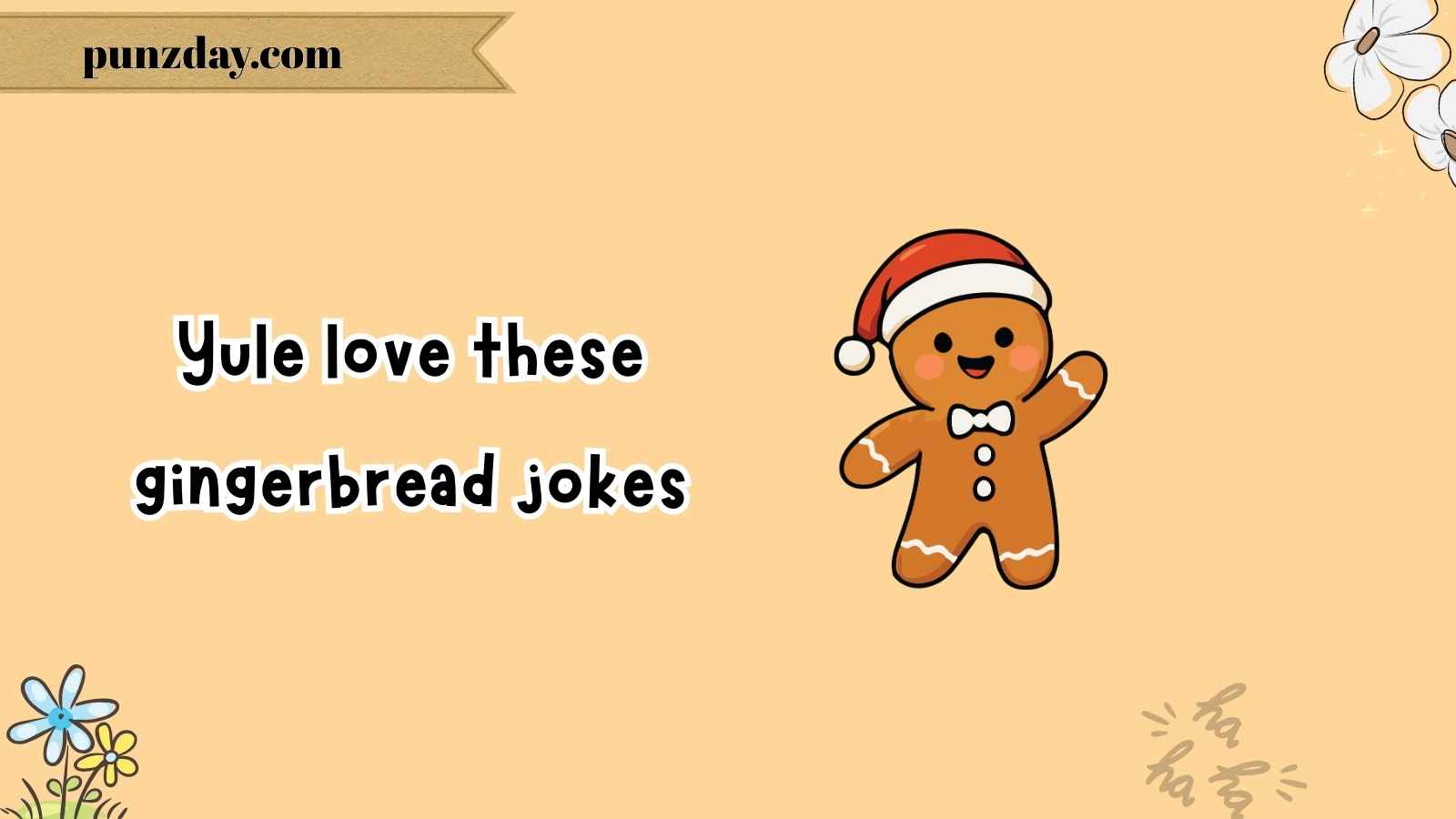 gingerbread puns