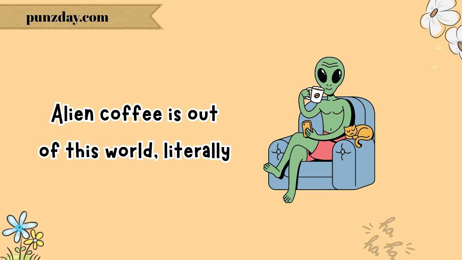 alien puns
