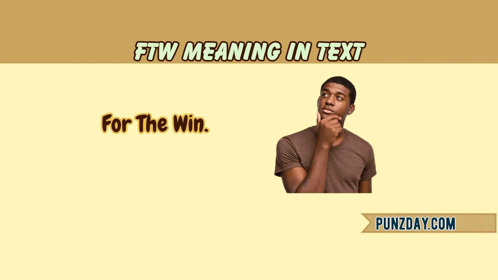 ftw meaning in text