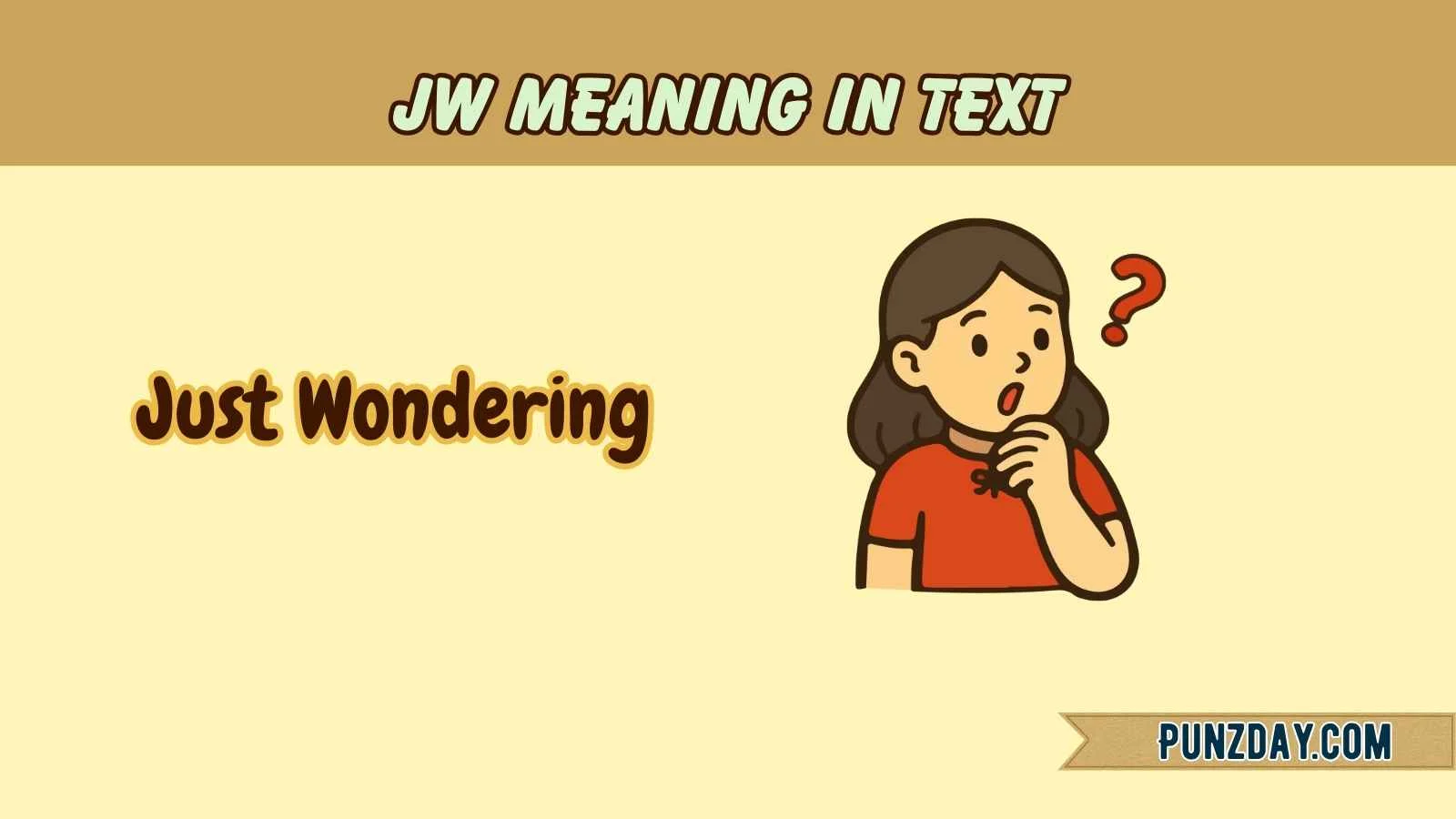 What Does JW Means
