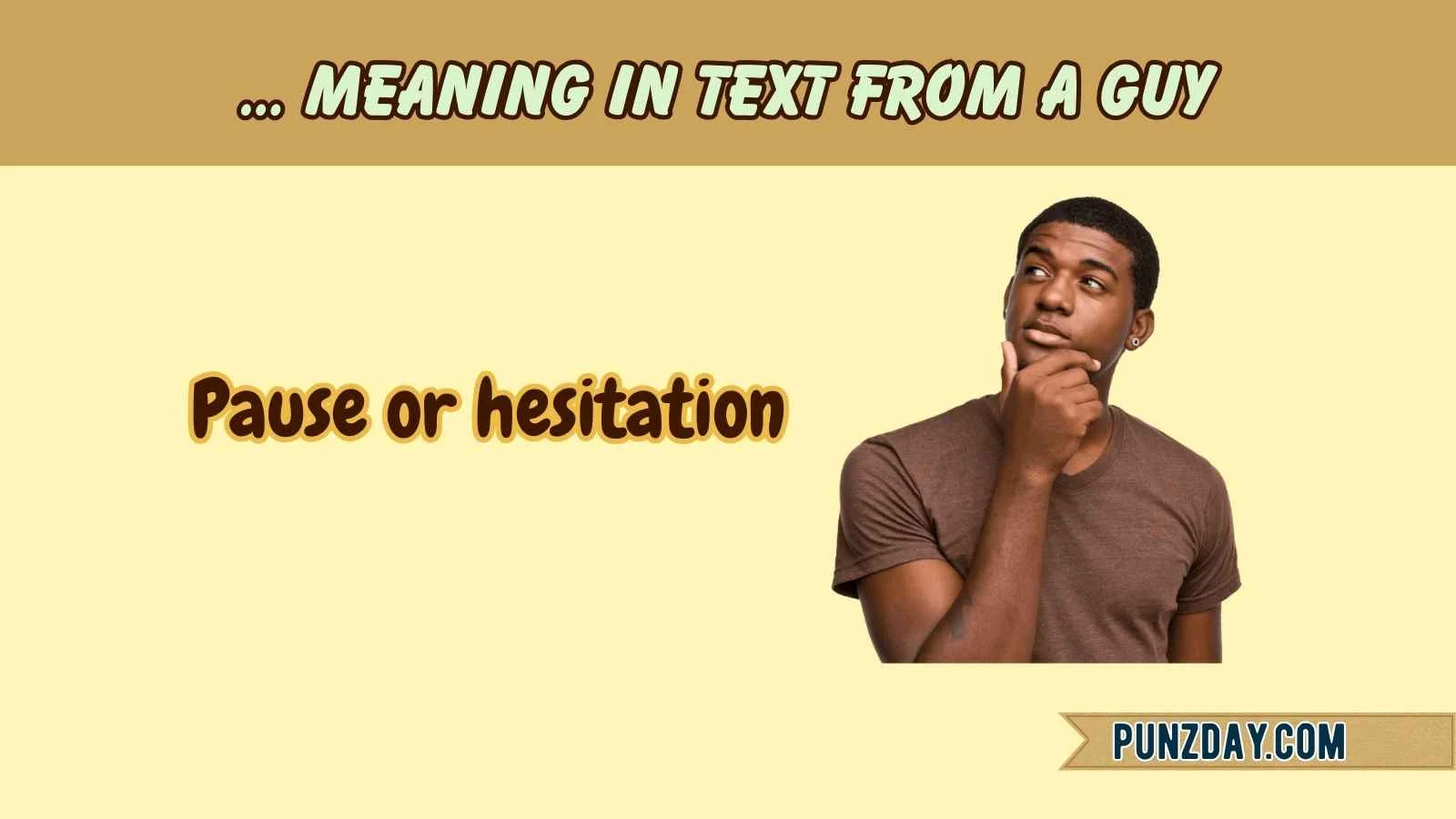 ... meaning in text from a guy