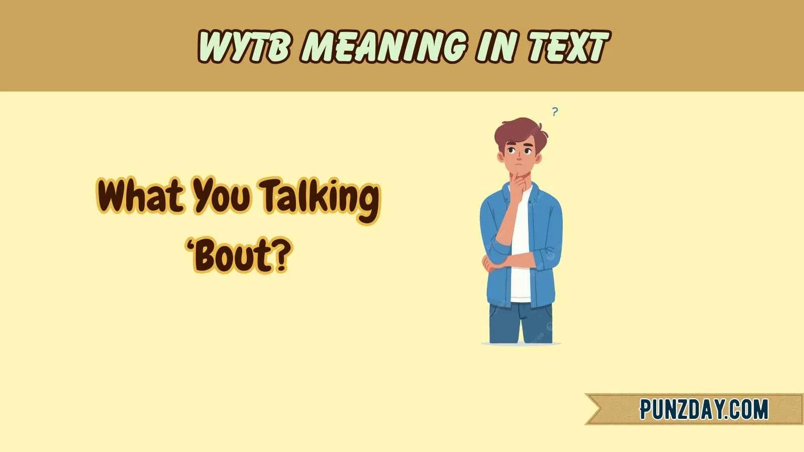 wytb meaning in text