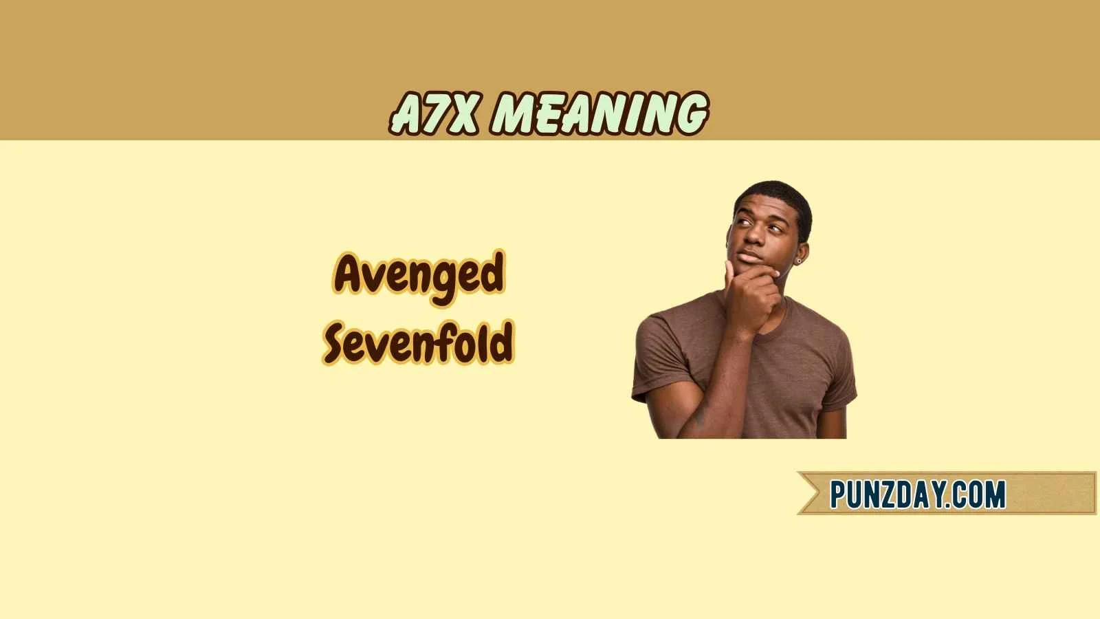 a7x meaning