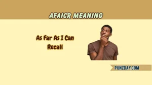afaicr meaning