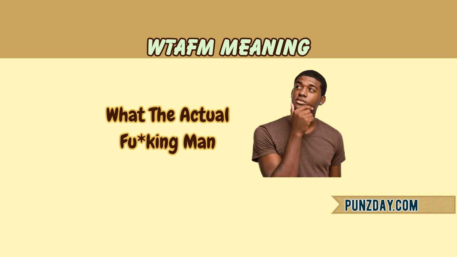 wtafm meaning