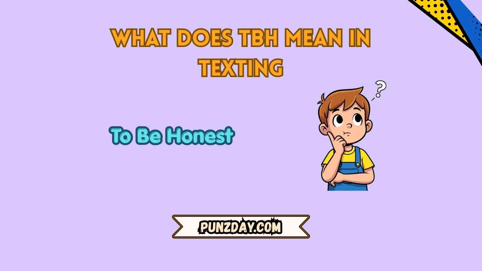 what does tbh mean in texting