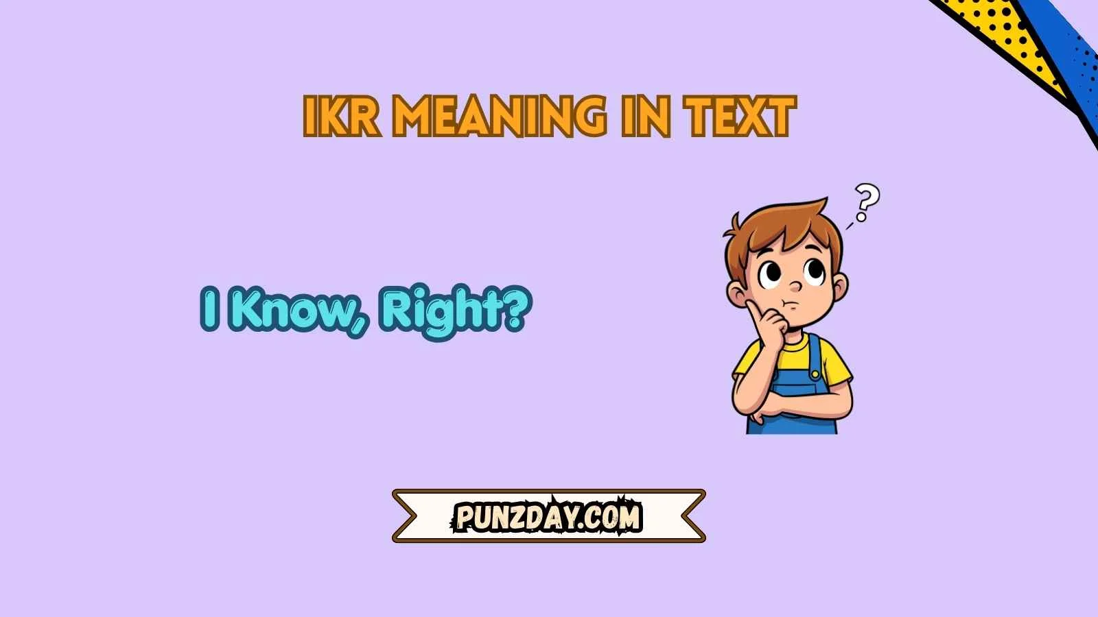 ikr meaning in text